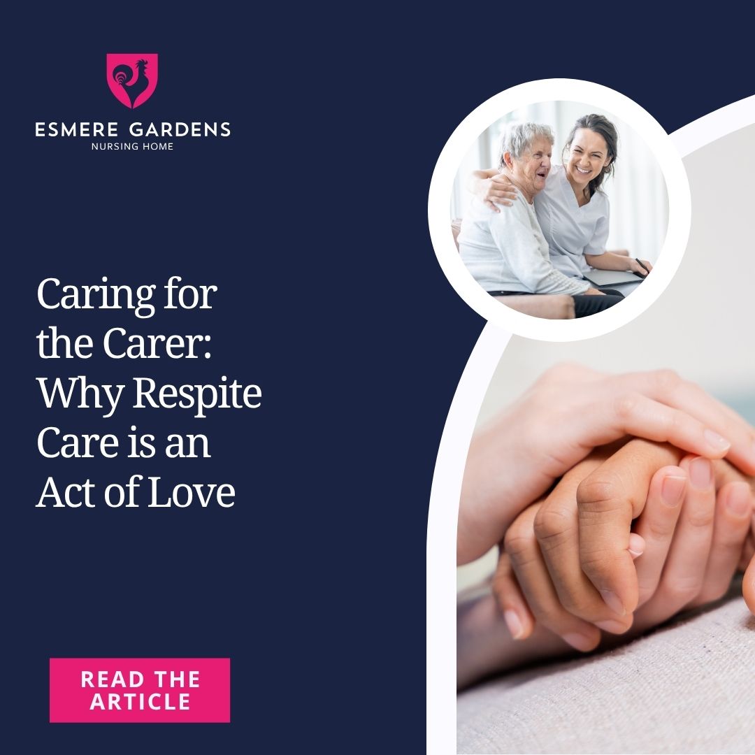 Caring for the Carer: Why Respite Care is an Act of Love